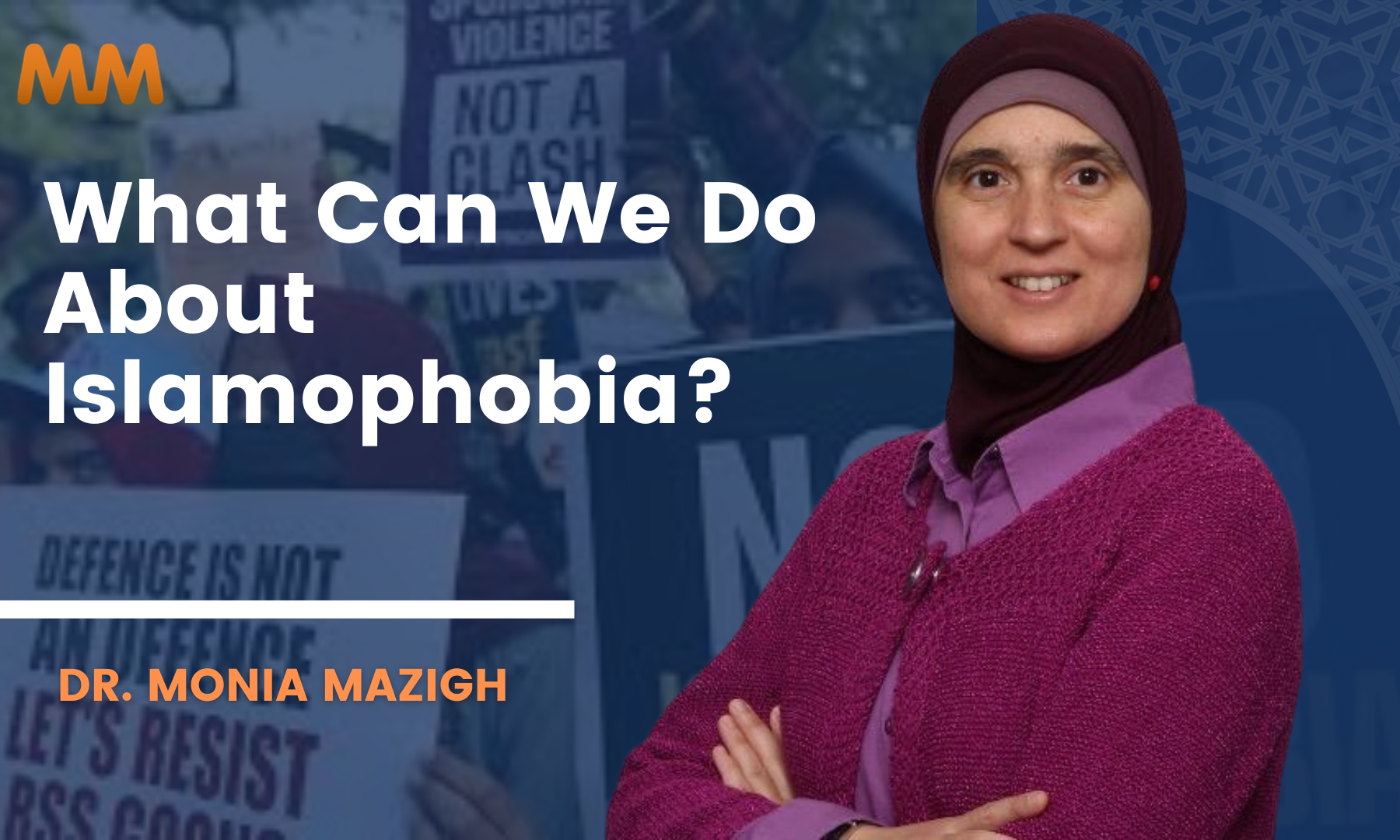 [Podcast] How to Fight Islamophobia | Monia Mazigh