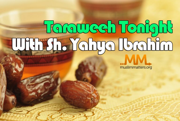 Taraweeh Tonight: Connect With The Quran – Thirtieth Night Of Ramadan ...