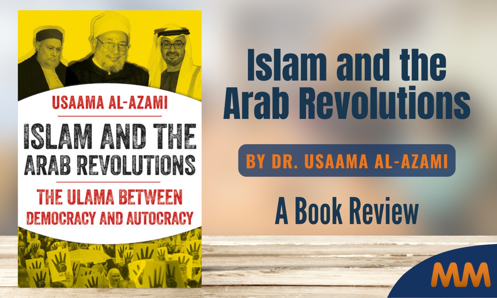 book review Islam and the Arab revolutions